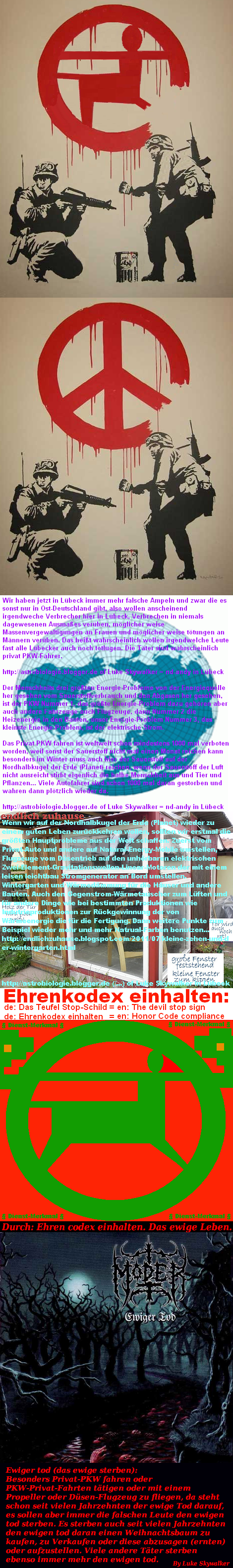 In the top of the graphic is the highest protection sign for our humanity. Das Ewige Leben durch: Ehren-Codex einhalten und die Teufelsperre 1,2+3                &sect; Dienst-Merkmal &sect;